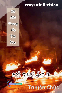 Bề Nổi Trong Vụ Tai Nạn – Kẻ Thủ Ác 3