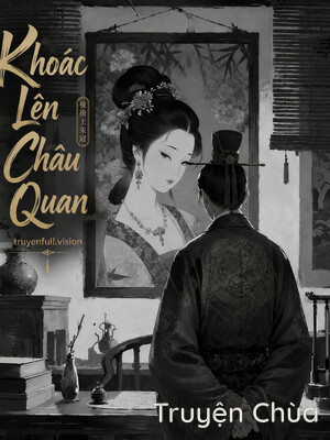 Khoác Lên Châu Quan