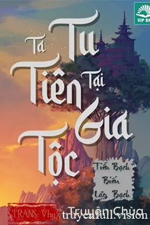 Ta Tu Tiên Tại Gia Tộc