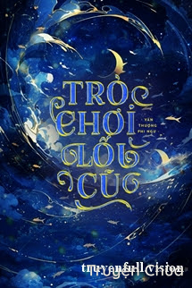 Trò Chơi Lối Cũ – Vân Thượng Phi Ngư
